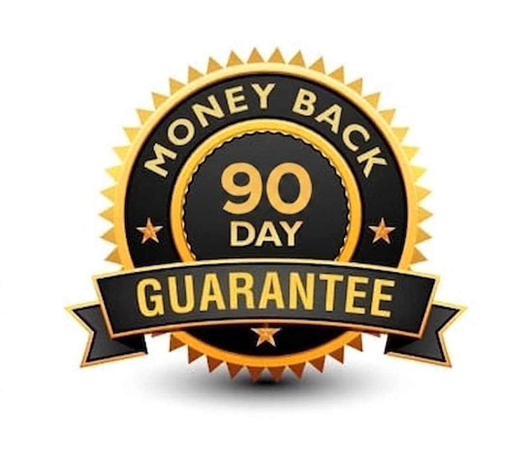 90-day money back guarantee